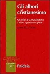 Gli albori del cristianesimo: 2\2