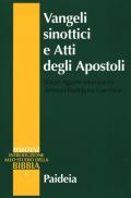 Vangeli sinottici e Atti degli Apostoli
