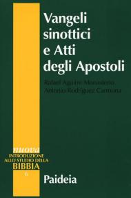 Vangeli sinottici e Atti degli Apostoli