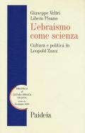 L' ebraismo come scienza. Cultura e politica in Leopold Zunz