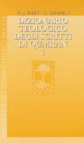 Dizionario teologico degli scritti di Qumran. Vol. 1: 'ab-binjamin.