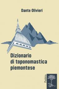 Dizionario di toponomastica piemontese