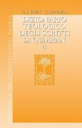 Dizionario teologico degli scritti di Qumran. Vol. 4: Kohen - Maśkîl