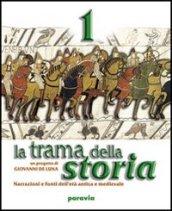 La Trama della Storia 1 - Narrazioni e fonti dell'età antica e medievale + Crescere cittadini - percorsi di educazione alla convivenza civile