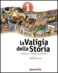 La valigia della storia. Per la Scuola media. Con espansione online: 2