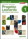 Progetto Leonardo. Con quaderno di scienze. Per la Scuola media: 1