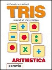 Tris. Moduli di matematica. Modulo F: Elementi di algebra. Per la Scuola media