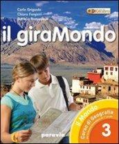 Il giramondo. Con Atlante d'Europa-Regioni d'Italia. Per la Scuola media. Con espansione online