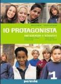 Io protagonista. Narrantologia e laboratori-Il mio percorso di autovalutazione-Alla scoperta. Per la Scuola media: 1