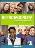 Io protagonista. Narrantologia e laboratori-Il mio percorso di autovalutazione-Alla scoperta. Per la Scuola media: 2