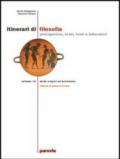 Itinerari di filosofia. Vol. A-B: Dalle origini ad Aristotele-Dall'ellenismo alla scolastica. Per il Liceo scientifico vol.1