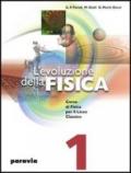 L'evoluzione della fisica. Corso di fisica per il Liceo classico: 2