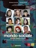 Il mondo sociale. Per gli Ist. professionali. Con espansione online