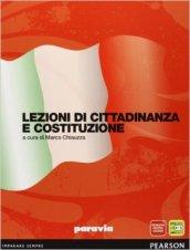 Lezioni di cittadinanza e Costituzione. Per le Scuole superiori. Con espansione online