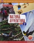 Natura avventuraLIM. Con e-book. Con espansione online. Con libro. Vol. 2