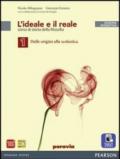 Ideale e reale. Con e-book. Con espansione online. Vol. 1