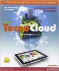 Tecno cloud. Processi produttiviLIM. Per la Scuola media. Con e-book. Con espansione online. Con libro