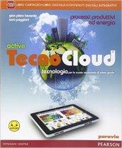 Tecno cloud. Processi produttiviLIM. Per la Scuola media. Con e-book. Con espansione online. Con libro