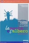 Mente e l'albero. Con e-book. Con espansione online