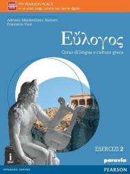 Eulogos. Con e-book. Con espansione online. Vol. 3: Esercizi 2.