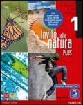 Invito alla natura plus. Per la Scuola media. Con e-book. Con espansione online