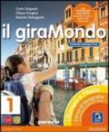 Giramondo. Con Atlante-Regioni. Ediz. interattiva. Per la Scuola media. Con e-book. Con espansione online