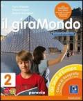 Giramondo. Ediz. interattiva. Per la Scuola media. Con e-book. Con espansione online