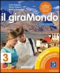 Giramondo. Ediz. interattiva. Per la Scuola media. Con e-book. Con espansione online vol.3