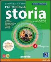 Punto sulla storia. Ediz. interattiva. Con e-book. Con espansione online. Vol. 3