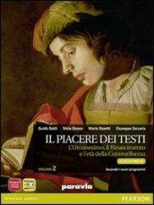 Piacere dei testi. Con MyLabLetteratura. Per le Scuole superiori. Con e-book. Con espansione online: 2