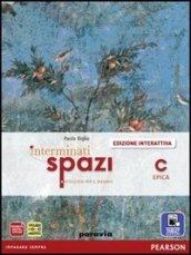 Interminati spazi. Per le Scuole superiori. Con e-book. Con espansione online vol.3