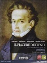 Piacere dei testi. Leopardi. Ediz. mylab. Per le Scuole superiori. Con e-book. Con espansione online