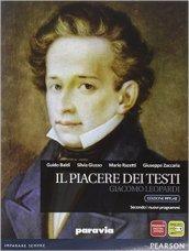 Piacere dei testi. Leopardi. Ediz. mylab. Per le Scuole superiori. Con e-book. Con espansione online