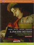 Piacere dei testi. Con e-book. Con espansione online. Vol. 2