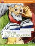 Il nuovo si accendono parole. Le origini della letteratura. Con e-book. Con espansione online