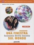 Una finestra sul mondo. Per le Scuole superiori. Con e-book. Con espansione online