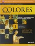 Colores. Con versioni. Per i Licei. Con e-book. Con espansione online. Vol. 1