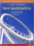 Fare matematica. Con fascicolo INVALSI. Ediz. mylab. Per le Scuole superiori. Con e-book. Con espansione online vol.1