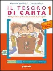 Il tesoro di carta. Antologia. Con Mito ed epica. Ediz. gialla. Per la Scuola media. Con CD-ROM. Con espansione online: 1