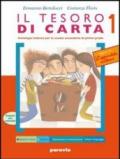 Il tesoro di carta. Antologia. Con Letteratura. Ediz. gialla. Per la Scuola media. Con espansione online: 2