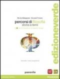 Percorsi di filosofia. Con dizionario filosofico. Ediz. leggera. Con espansione online. Vol. 3