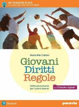 Giovani diritti regole. Con e-book. Con espansione online