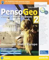 PensoGeo. Con Atlante. Con L'imparafacile. Con ebook. Con espansione online. Vol. 2