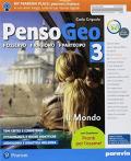 PensoGeo. Con Atlante. Con L''imparafacile. Con Temi d'attualità. Con Pronti per l'esame! . Con ebook. Con espansione online. Vol. 3