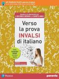 Verso la prova INVALSI di italiano. Per le Scuole superiori. Con espansione online