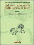 Dal testo alla storia. Dalla storia al testo. Modulo C: Dal barocco all'illuminismo. Per le Scuole superiori