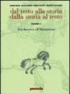 Dal testo alla storia dalla storia al testo. Modulo D: L'età napoleoniica e il romanticismo. Ediz. verde. Per le Scuole superiori: 2