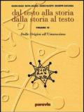 Dal testo alla storia. Dalla storia al testo. Ediz. gialla. Per le Scuole superiori. Vol. 2\1