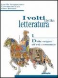 I volti della letteratura. Per le Scuole superiori. Con espansione online: 1