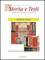 Storia e testi della letteratura latina. Excursus sui generi letterari, strumenti, percorsi per immagini. Per i Licei e gli Ist. magistrali